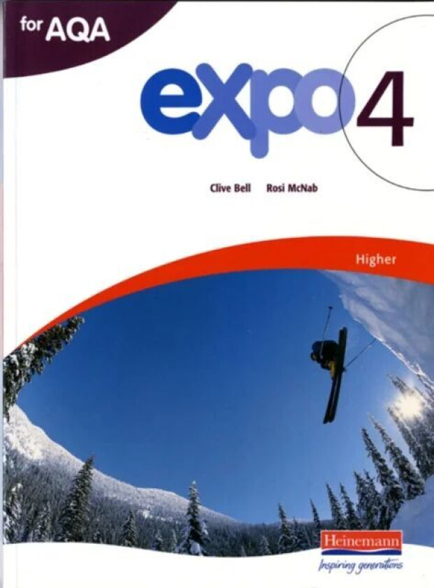 Expo 4 AQA Higher Student Book av Clive Bell, Rosi McNab