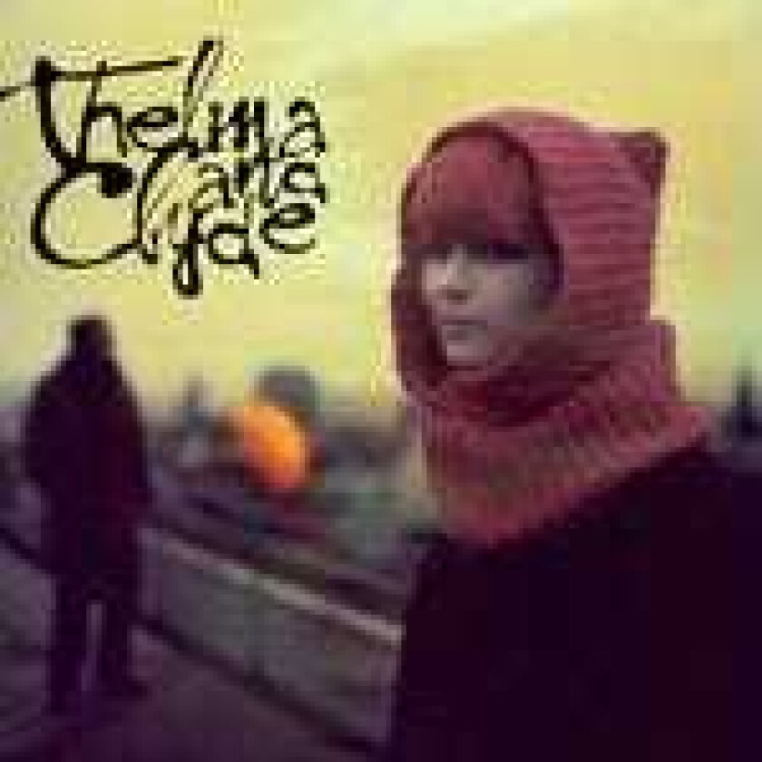 Thelma And Clyde Thelma And Clyde EP LP/Vinyl