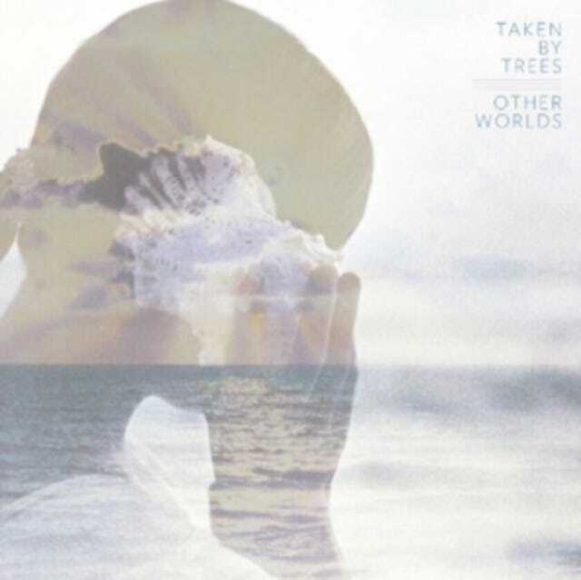 Taken By Trees  Other Worlds  CD