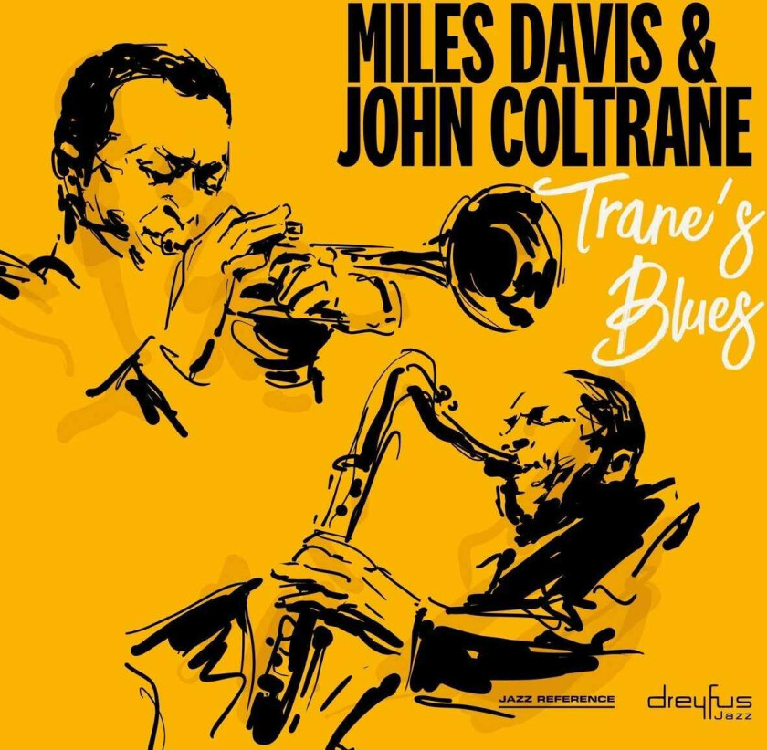 Miles Davis & John Coltrane  Trane's Blues  CD