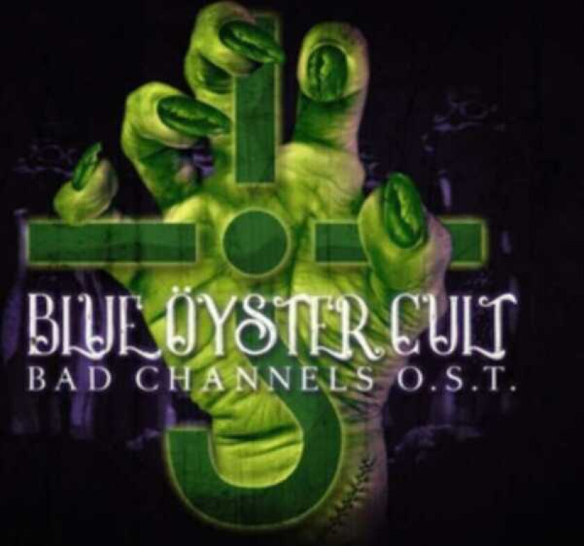 Blue Öyster Cult  Bad Channels  CD