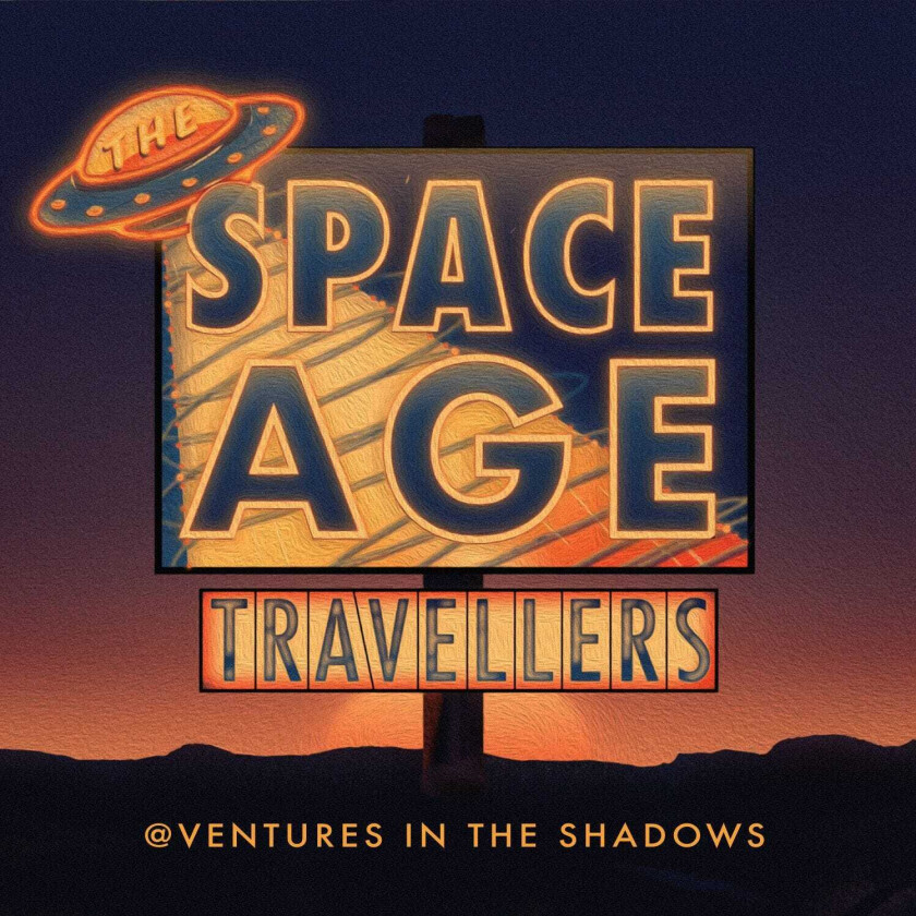 Space Age Travellers  Adventures In The Shadows  CD