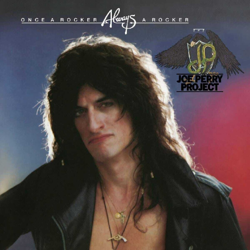 Joe Perry, The Joe Perry Project  Once A Rocker, Always A Rocker  CD