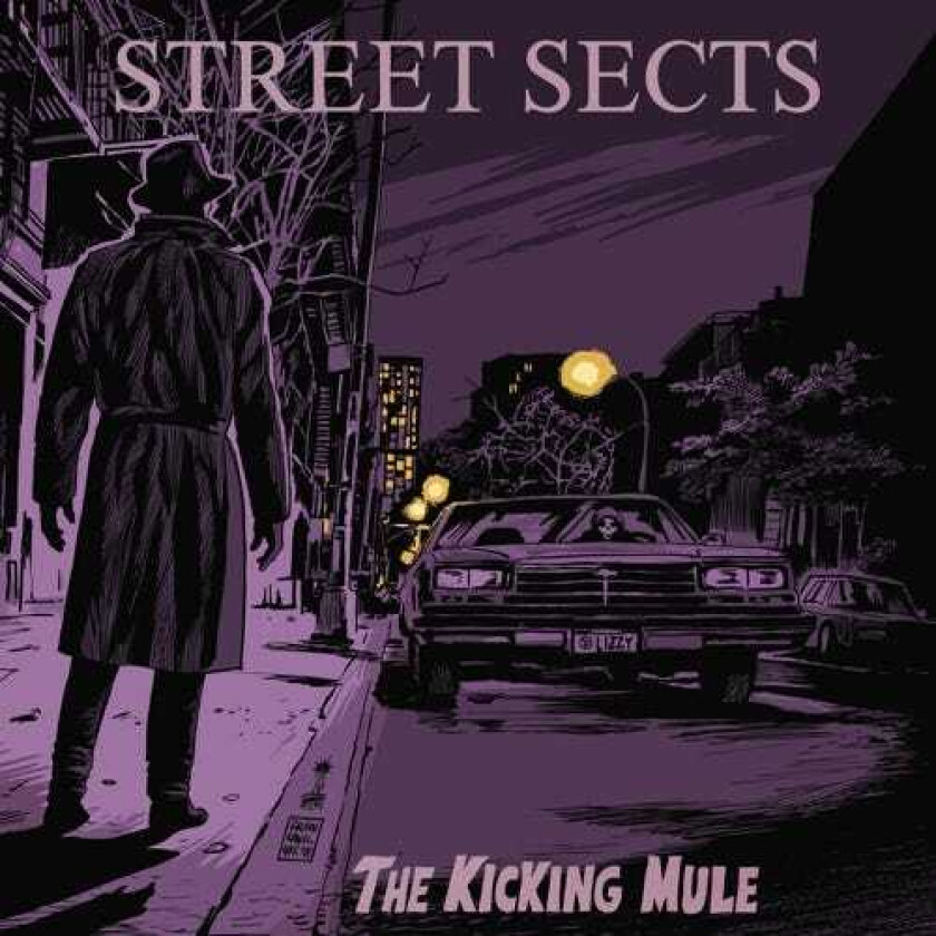 Street Sects The Kicking Mule LP/Vinyl