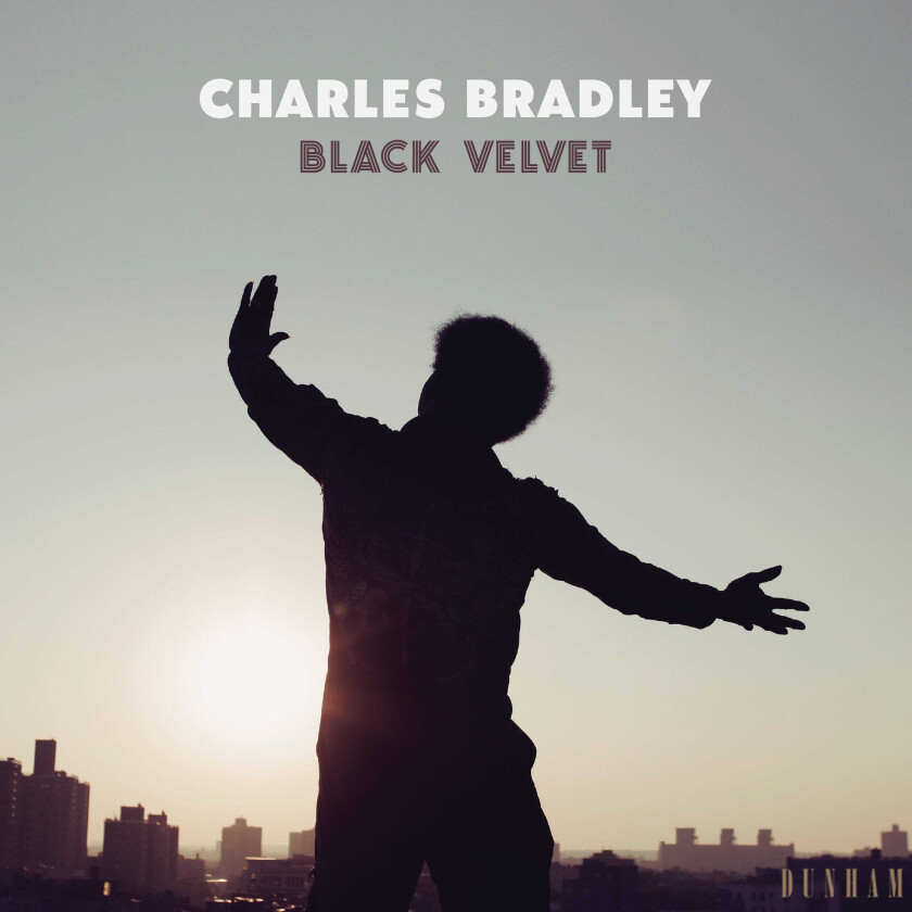 Charles Bradley : Black Velvet CD (2018)