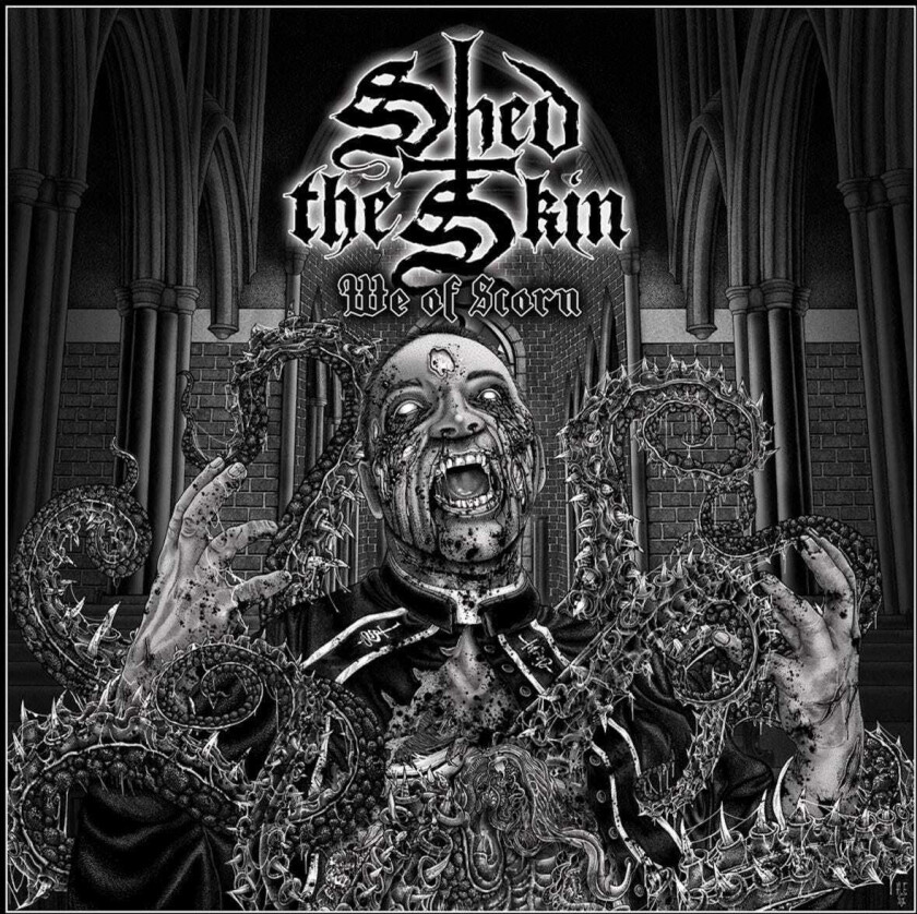Shed The Skin We Of Scorn LP/Vinyl