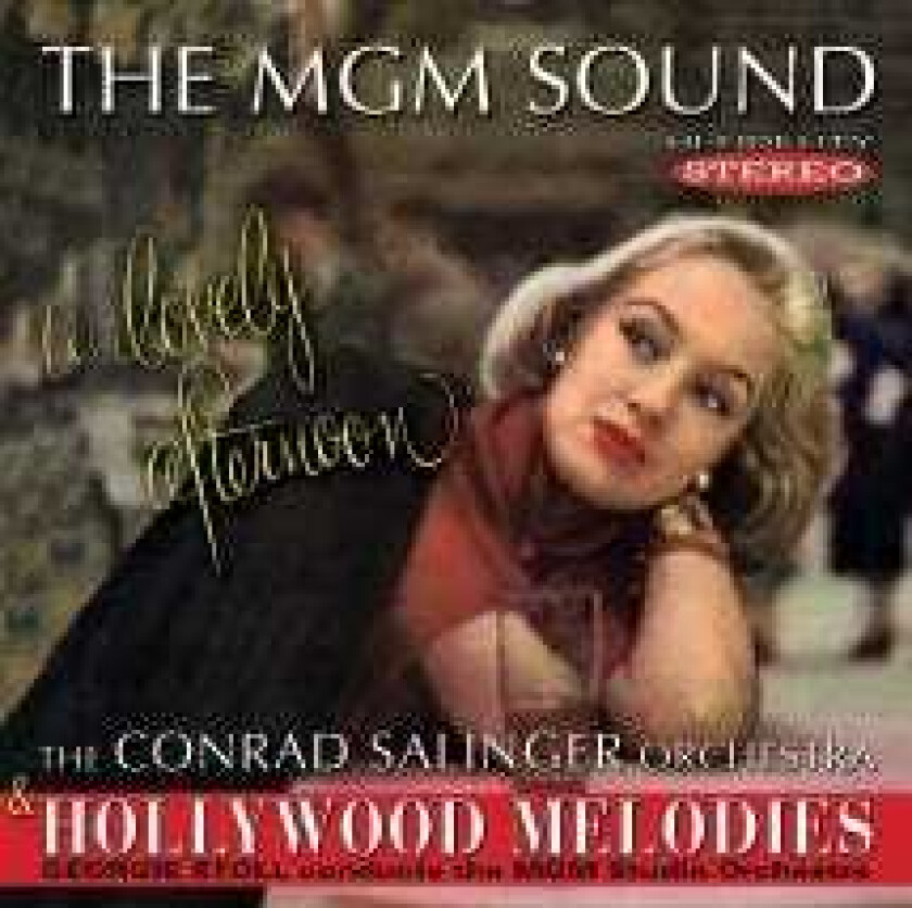 The Conrad Salinger Orchestra & Georgie Stoll The Mgm Sound: A Lovely Afternoon/Hollywood Melodies CD