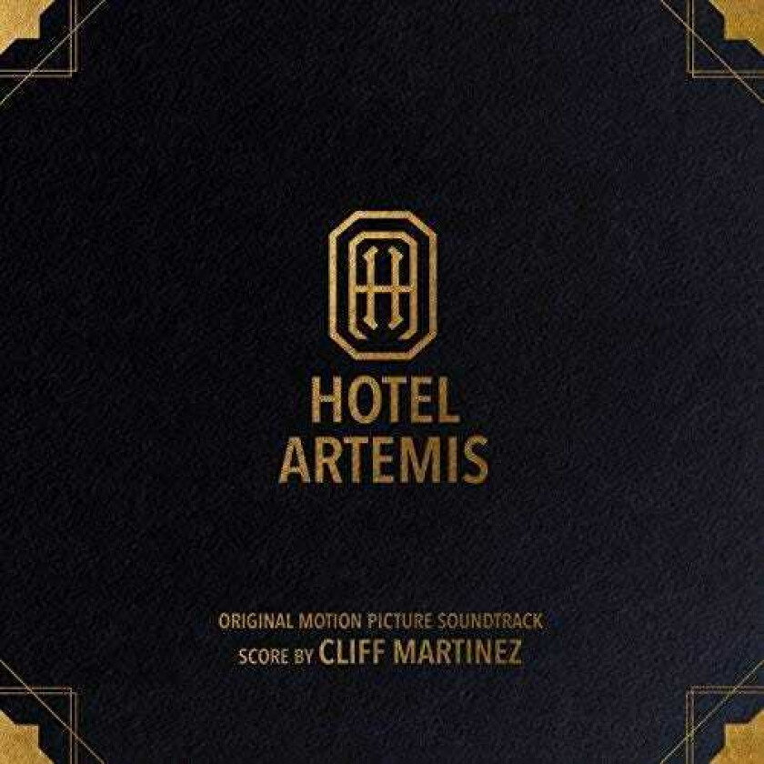 Cliff Martinez, Filmmusikk Hotel Artemis Original Motion Picture Soundtrack LP/Vinyl