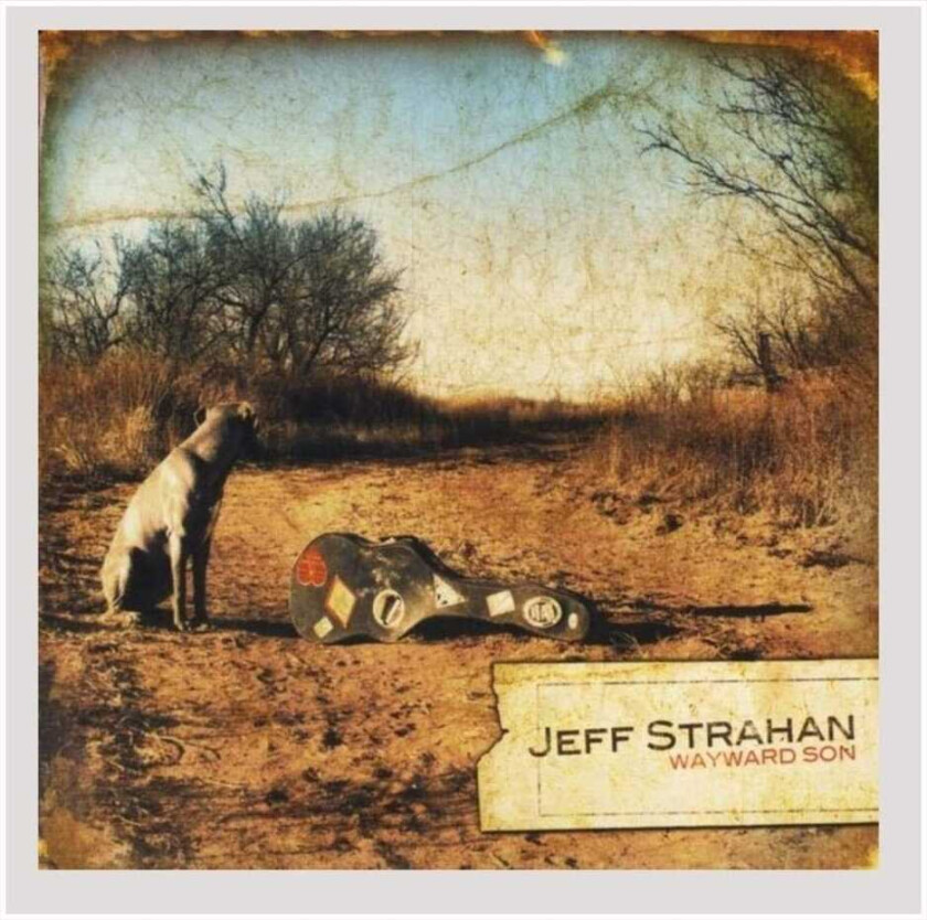 Jeff Strahan  Wayward Son  CD