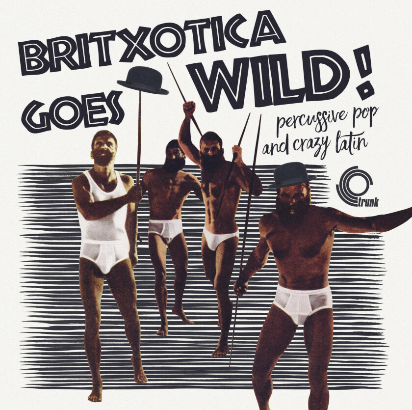 Diverse Artister  Britxotica! Goes Wild!  LP/Vinyl