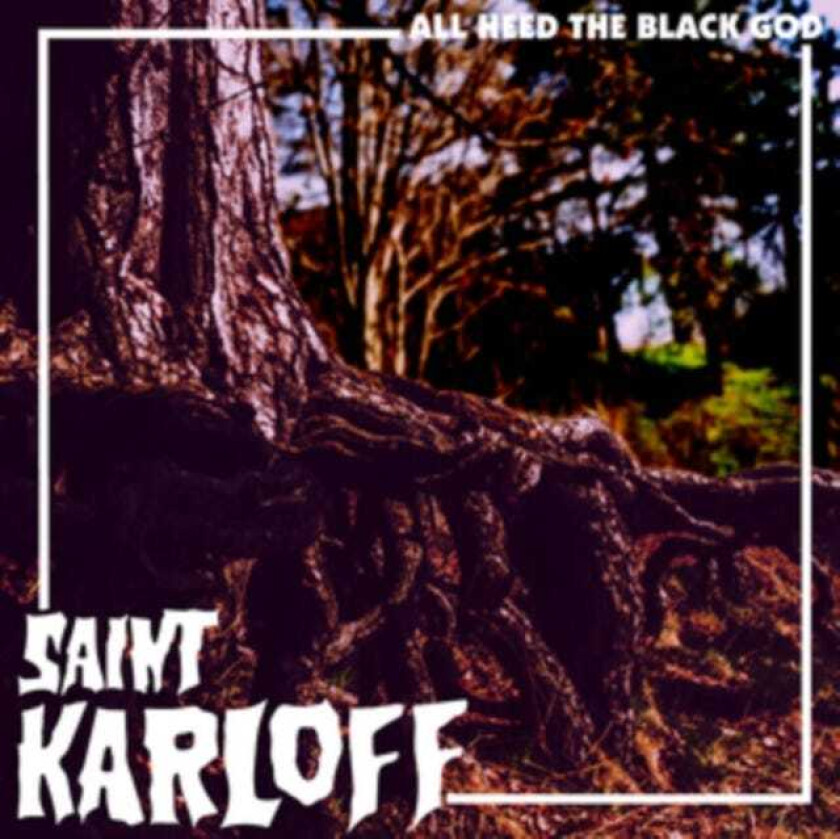 Saint Karloff All Heed The Black God CD