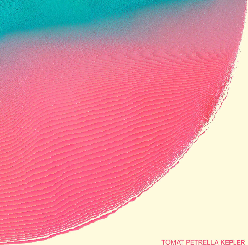 Tomat Petrella Kepler LP/Vinyl