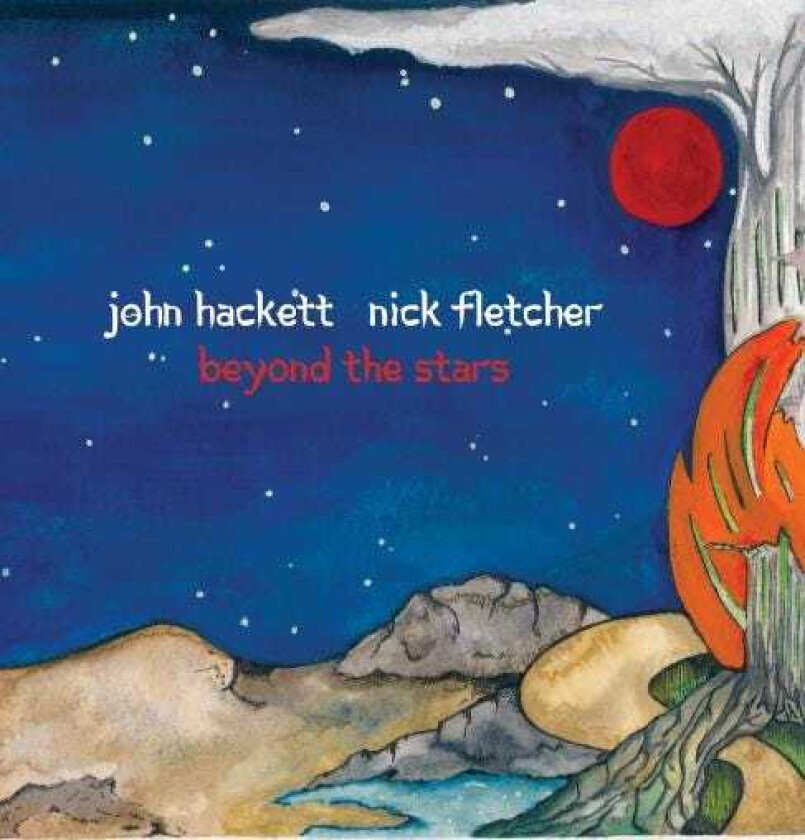 John Hackett & Nick Fletcher Beyond The Stars CD