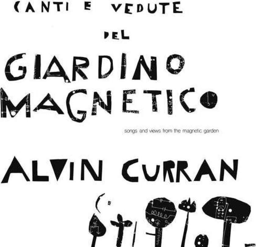 Alvin Curran Canti E Vedute Del Giardino LP/Vinyl