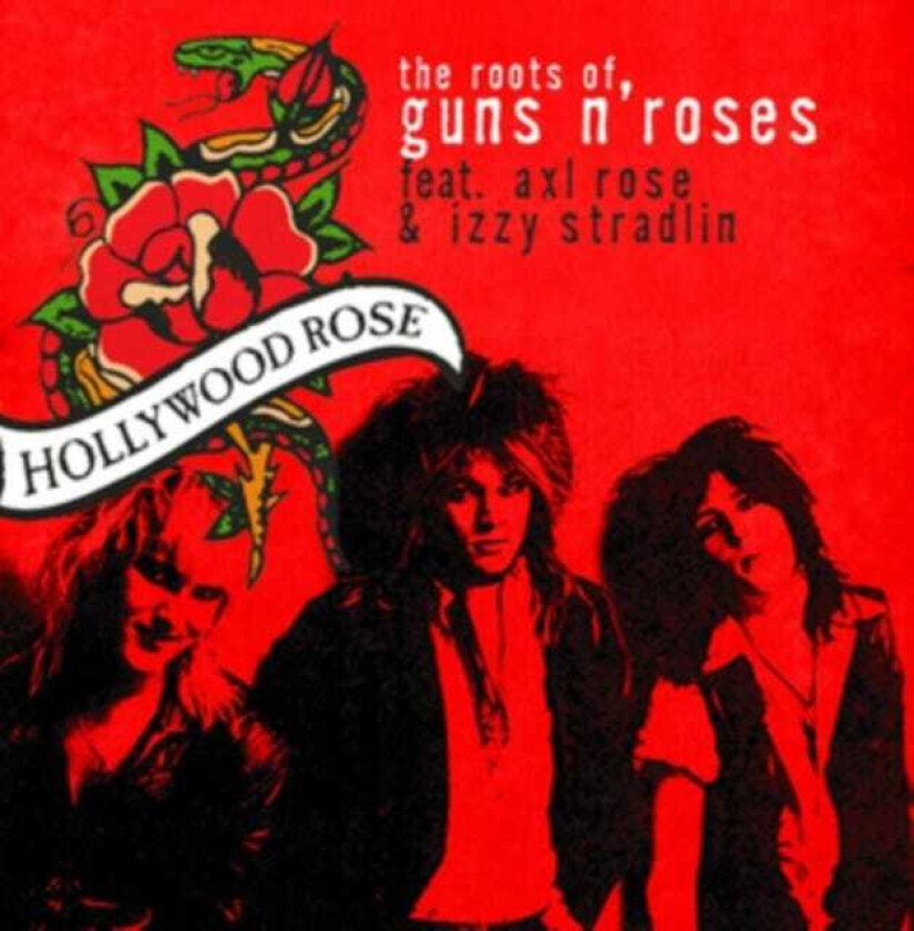 Hollywood Rose Feat. Axl Rose Roots Of Guns'n'roses CD