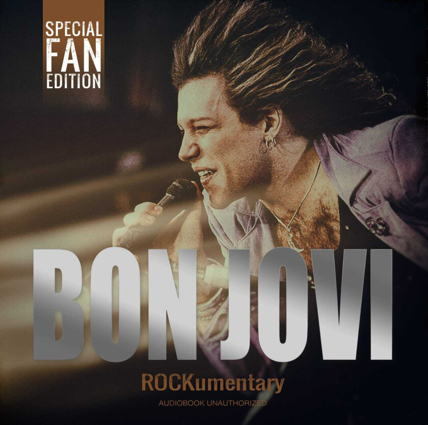 Bon Jovi  Rockumentary (Unauthorized Audiobook)  CD