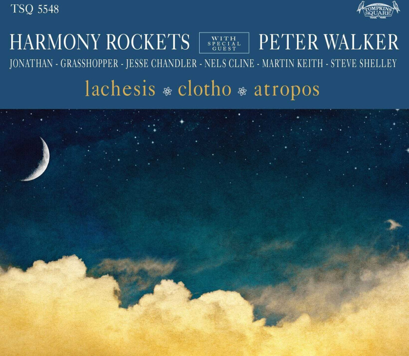 Harmony Rockets With Special Guest Peter Walker Lachesis / Clotho / Atropos CD