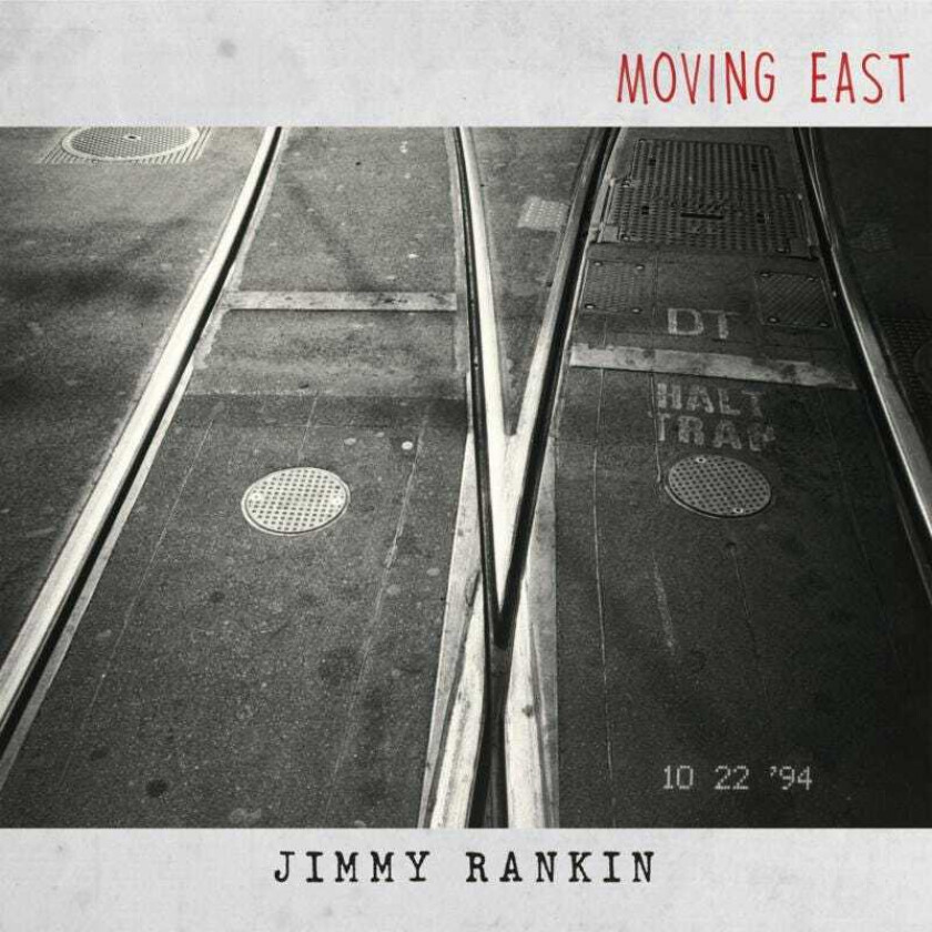 Jimmy Rankin  Moving East  CD