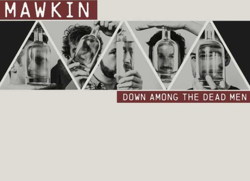 Mawkin Down Among The Dead Men CD