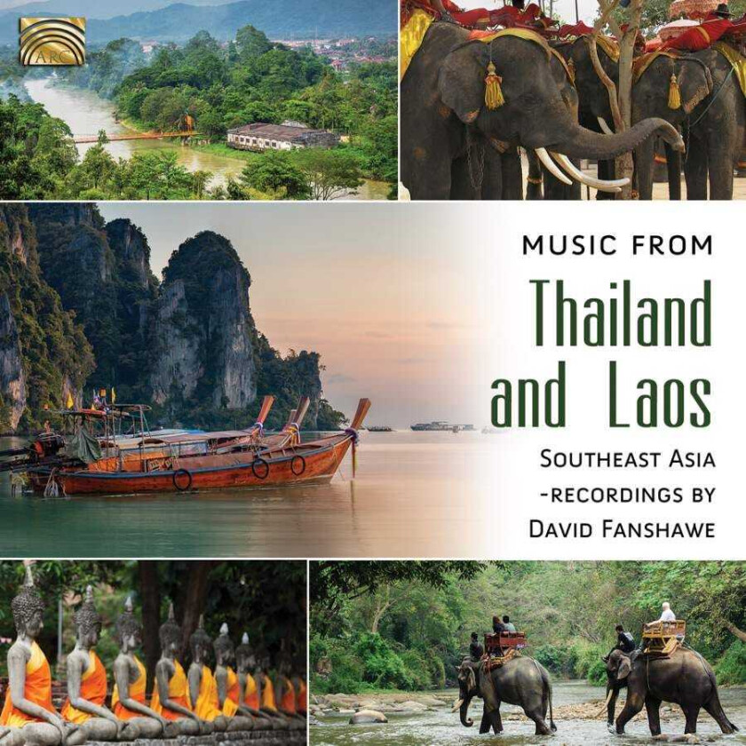 Diverse World Music Music From Thailand And Laos Recordings By David Fanshawe CD
