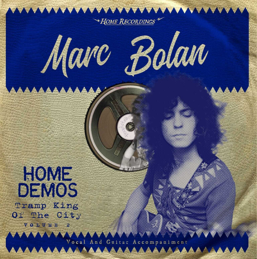 Marc Bolan & T.Rex Tramp King Of The City: Home Demos Volume 2 LP/Vinyl