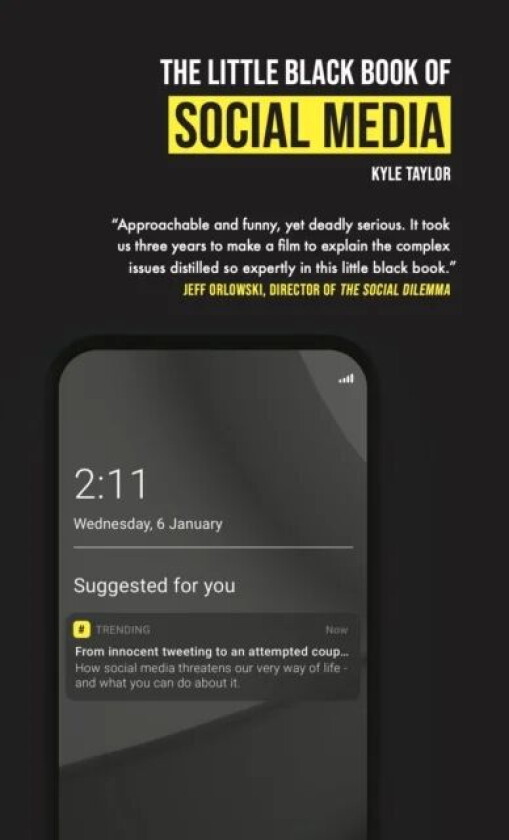 The Little Black Book of Social Media av Kyle Taylor