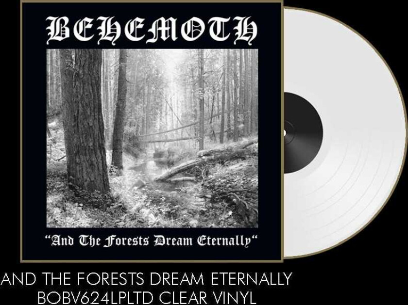 Behemoth And The Forests Dream Eternally LP/Vinyl