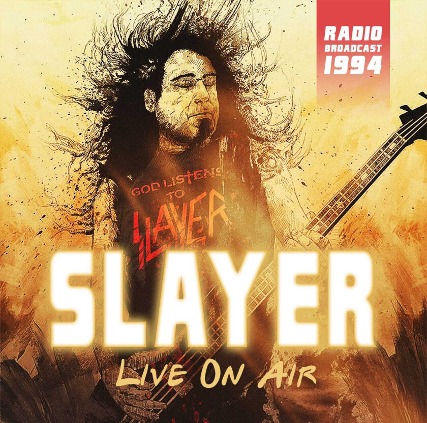 Slayer Live On Air 1994 (Fm Broadcast) CD