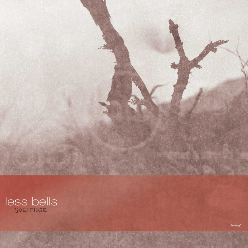 Less Bells Solifuge LP/Vinyl