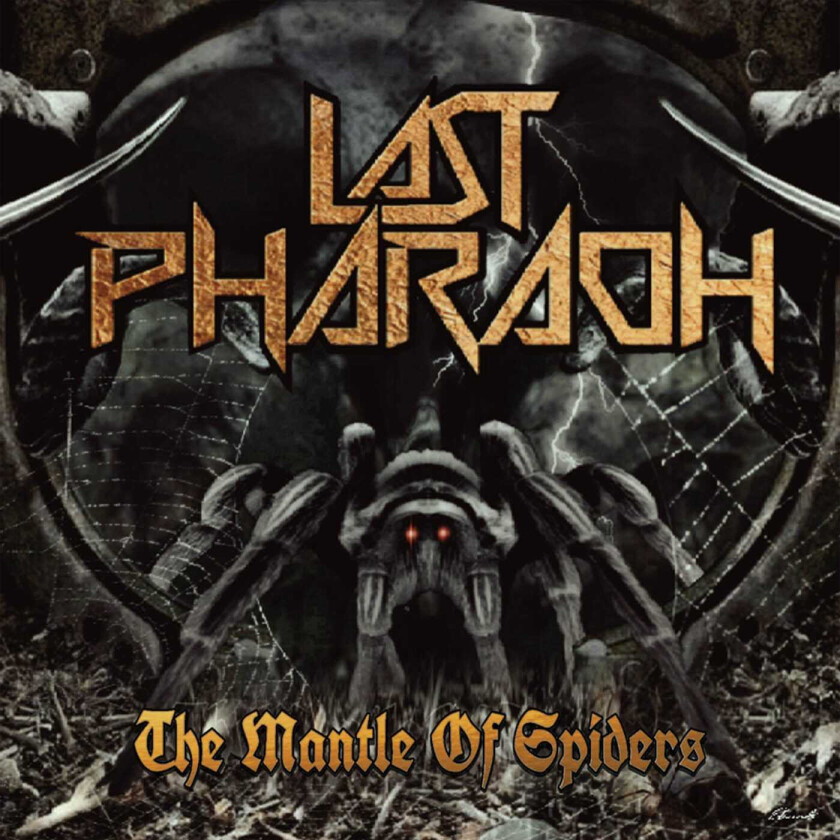 Last Pharaoh The Mantle Of Spiders CD