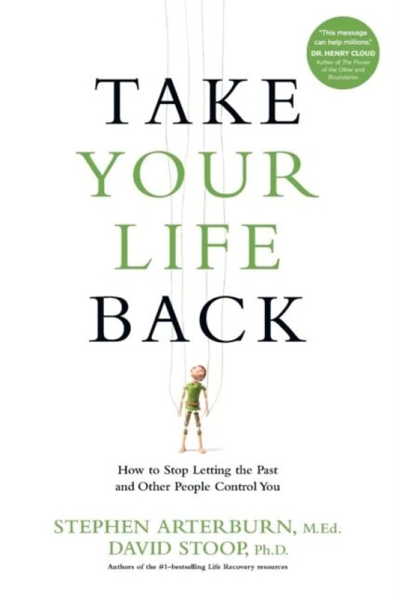 Take Your Life Back av Stephen Arterburn
