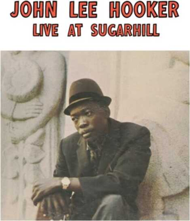 John Lee Hooker  Live At Sugarhill  LP/Vinyl