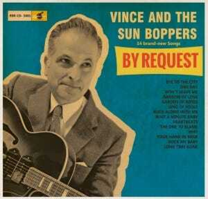 Vince And The Sunboppers By Request CD