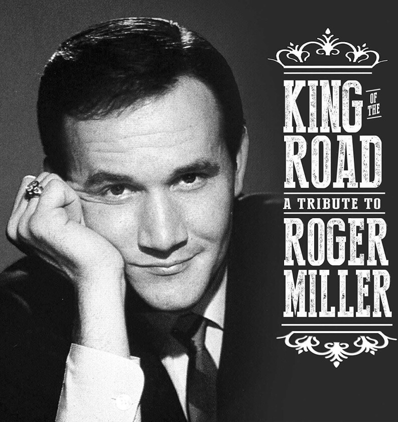 Roger Miller, Roger Miller Tribute, Diverse Country  King Of The Road: A Tribute To Roger Miller  CD