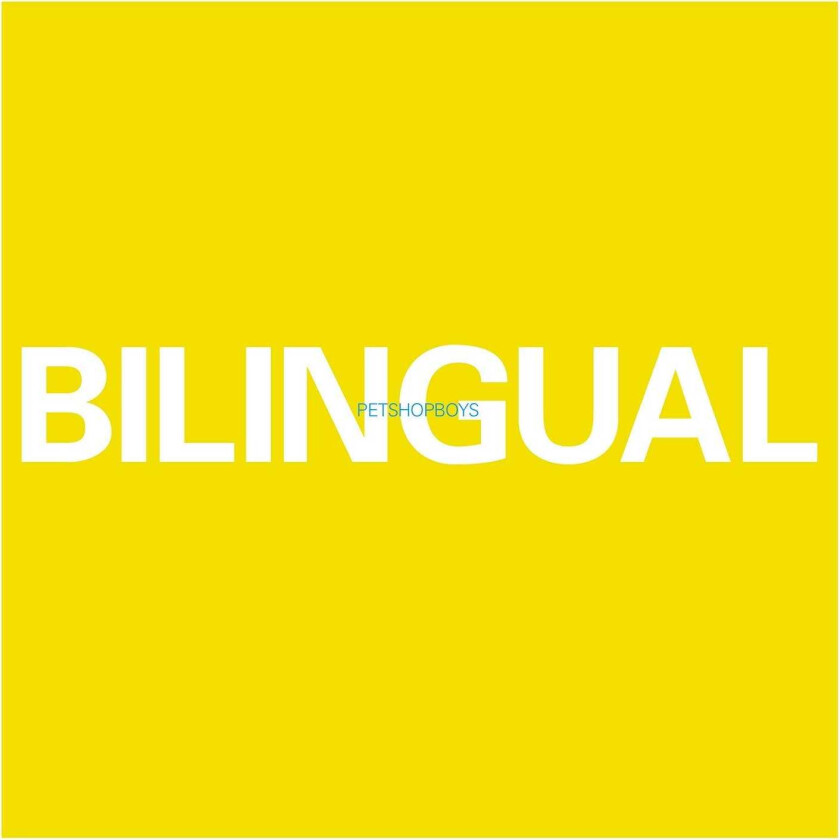 Pet Shop Boys Bilingual LP/Vinyl