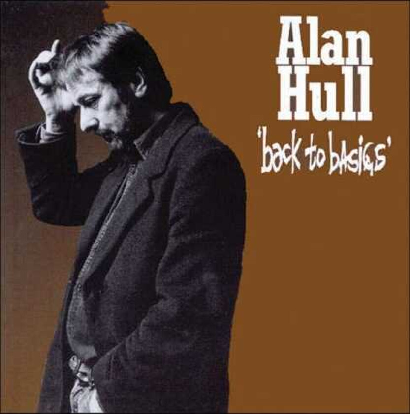 Alan Hull Back To Basics CD