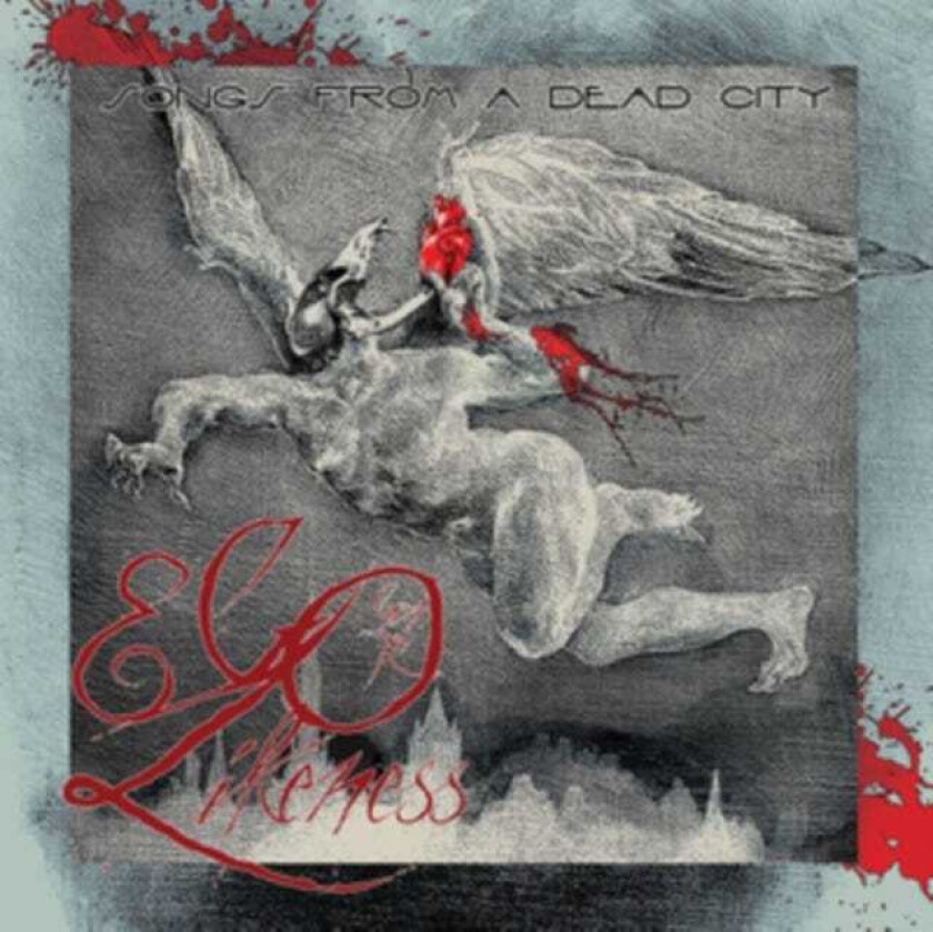 Ego Likeness Songs From A Dead City CD