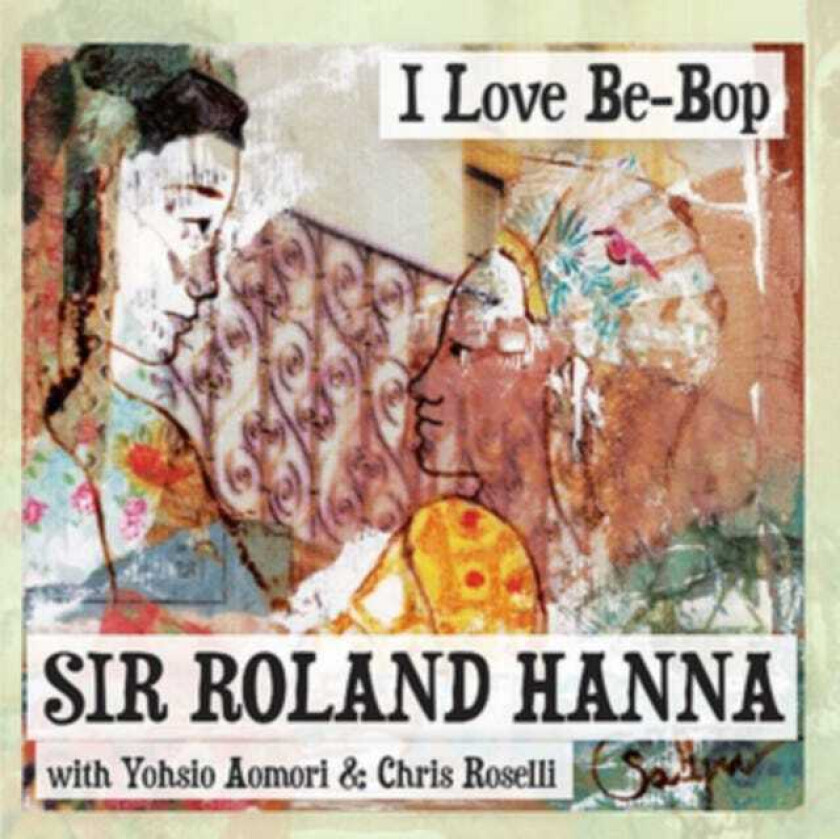 Roland Hanna I Love BeBop CD