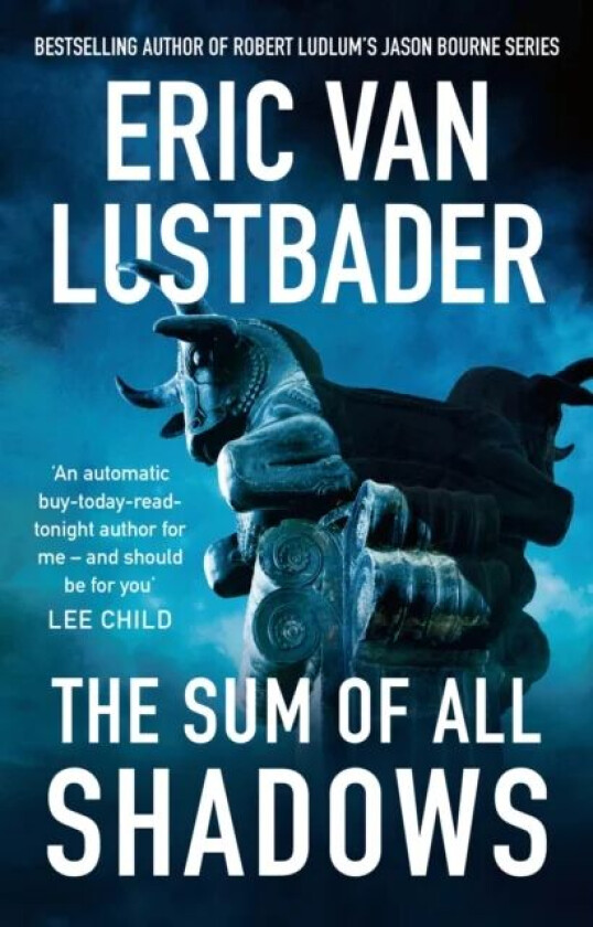 The Sum of All Shadows av Eric Van Lustbader
