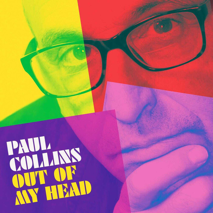 Paul Collins' Beat Out Of My Head LP/Vinyl