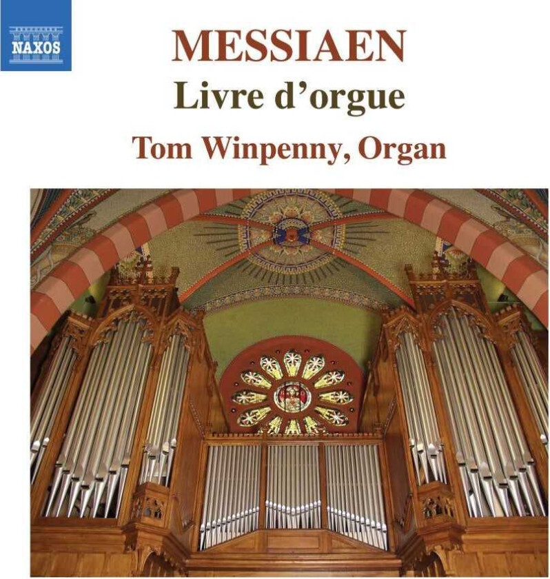 Tom Winpenny  Messiaen: Livre D'orgue  CD