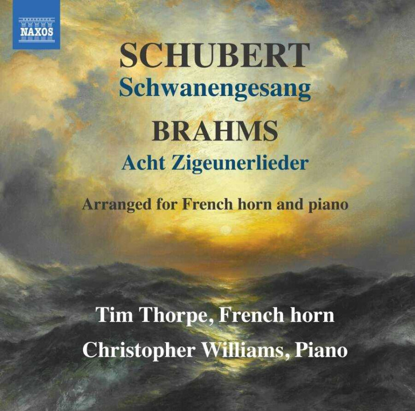 Tim Thorpe, Chris Williams  Schwanengesang & Acht Zigeunerlieder (Arr. For French Horn And Piano)  CD