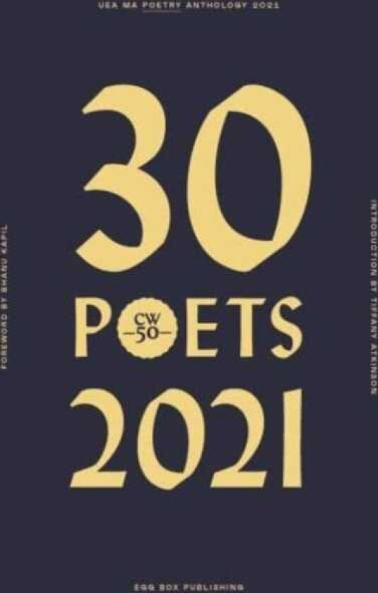 30 Poets UEA MA Poetry Anthology