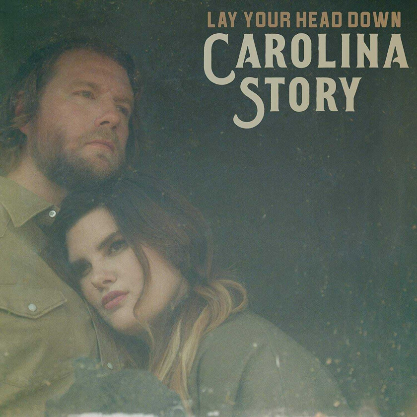 Carolina Story Lay Your Head Down CD