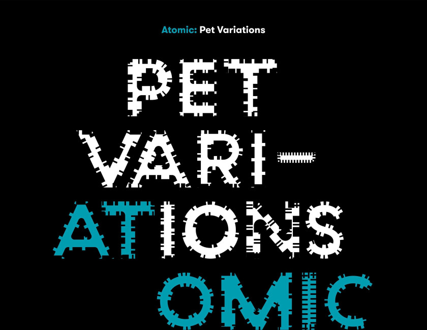 Atomic Pet Variations LP/Vinyl