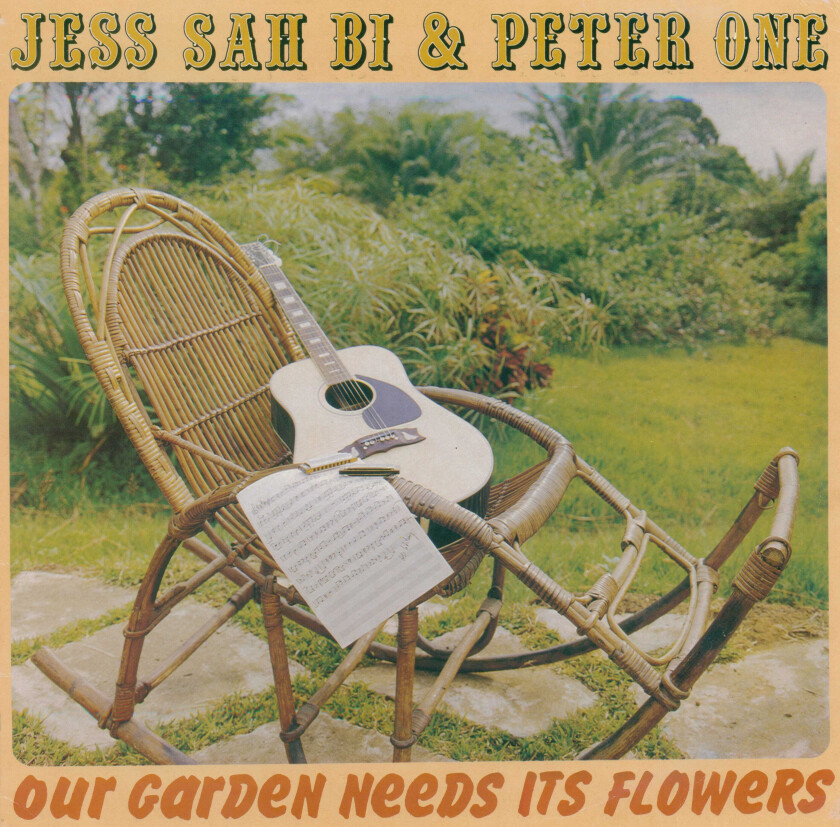 Jess Sah Bi & Peter One  Our Garden Needs Its Flowers  CD