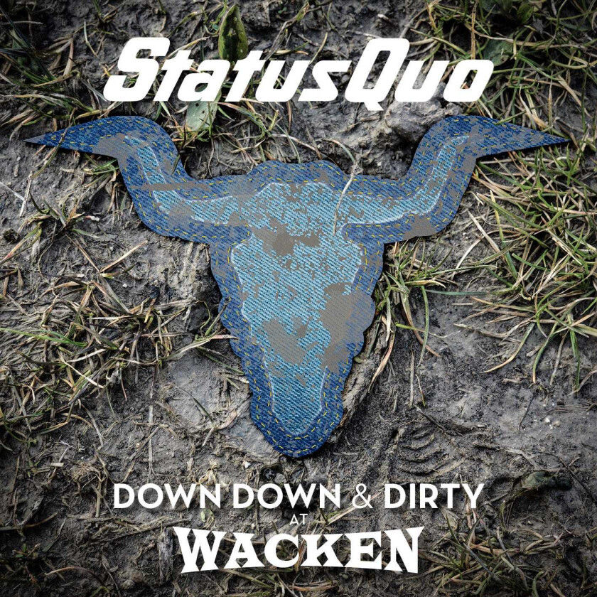 Status Quo Down Down & Dirty At Wacken LP/Vinyl