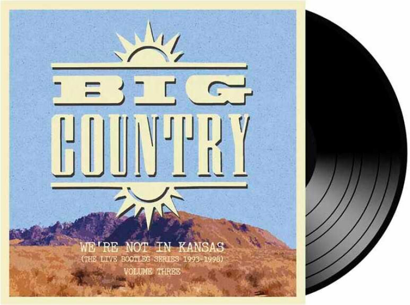 Big Country We're Not In Kansas Vol. 3 LP/Vinyl