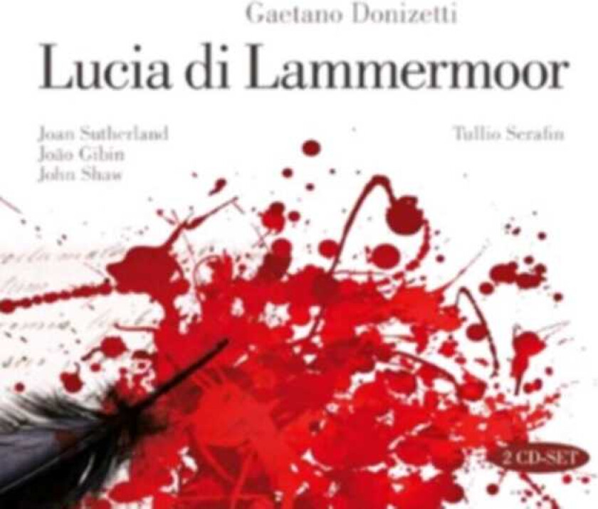 Joan Sutherland, Tullio Serafin Donizetti: Lucia Di Lammermoor CD