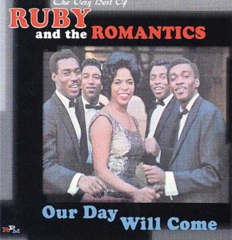 Ruby & The Romantics  Our Day Will Come  The Very Best Of  CD